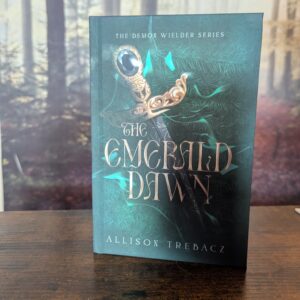 Harback copy of the Emerald Dawn by Allison Trebacz